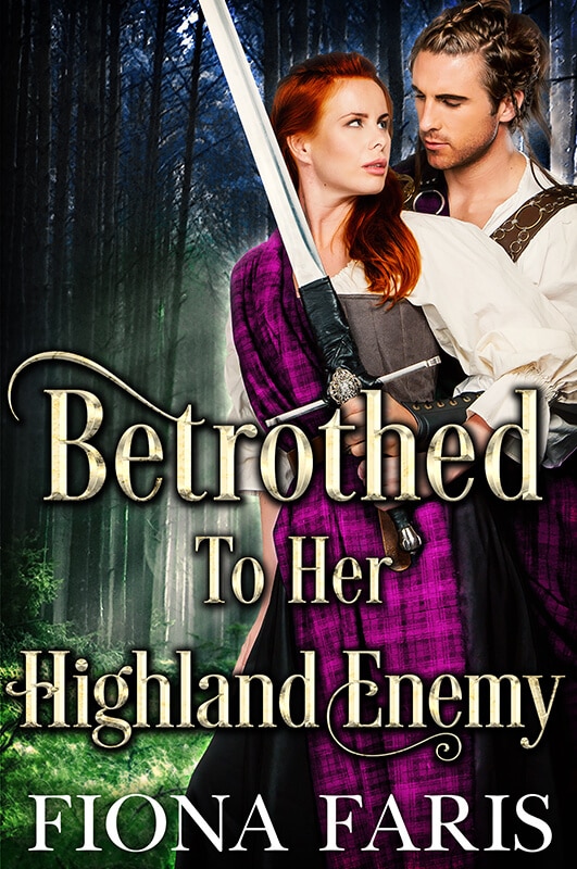 Betrothed to her Highland Enemy