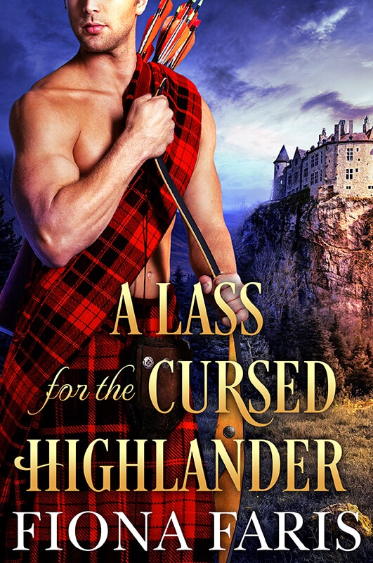 A Lass for the Cursed Highlander