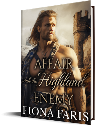 Fiona Faris - Affair with the Highland Enemy