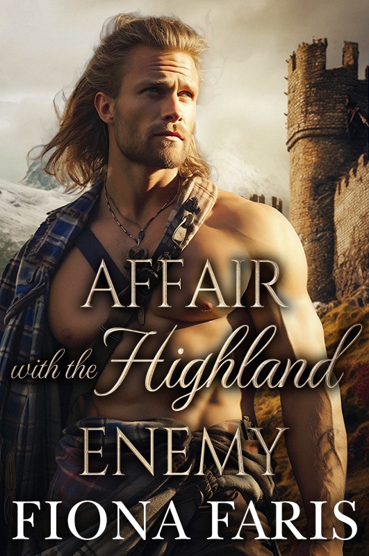 Affair with the Highland Enemy